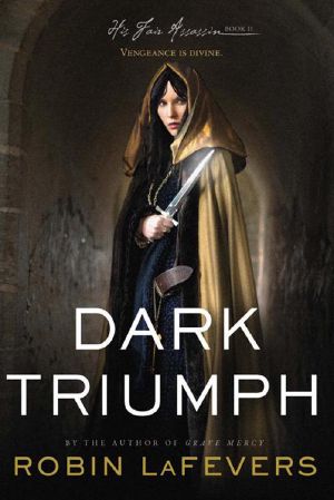 [His Fair Assassin 02] • Dark Triumph